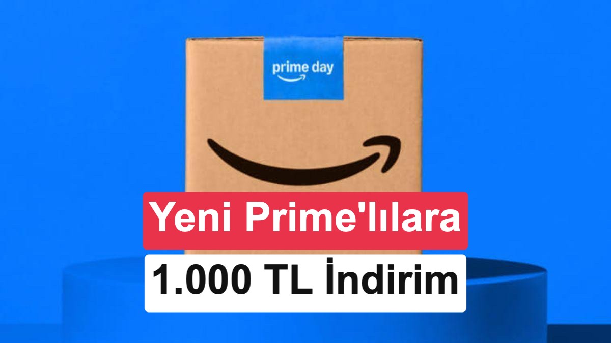 Amazon Prime ile ilk alışverişe 1.000 TL’ye varan indirim fırsatı - Zolpix Blog