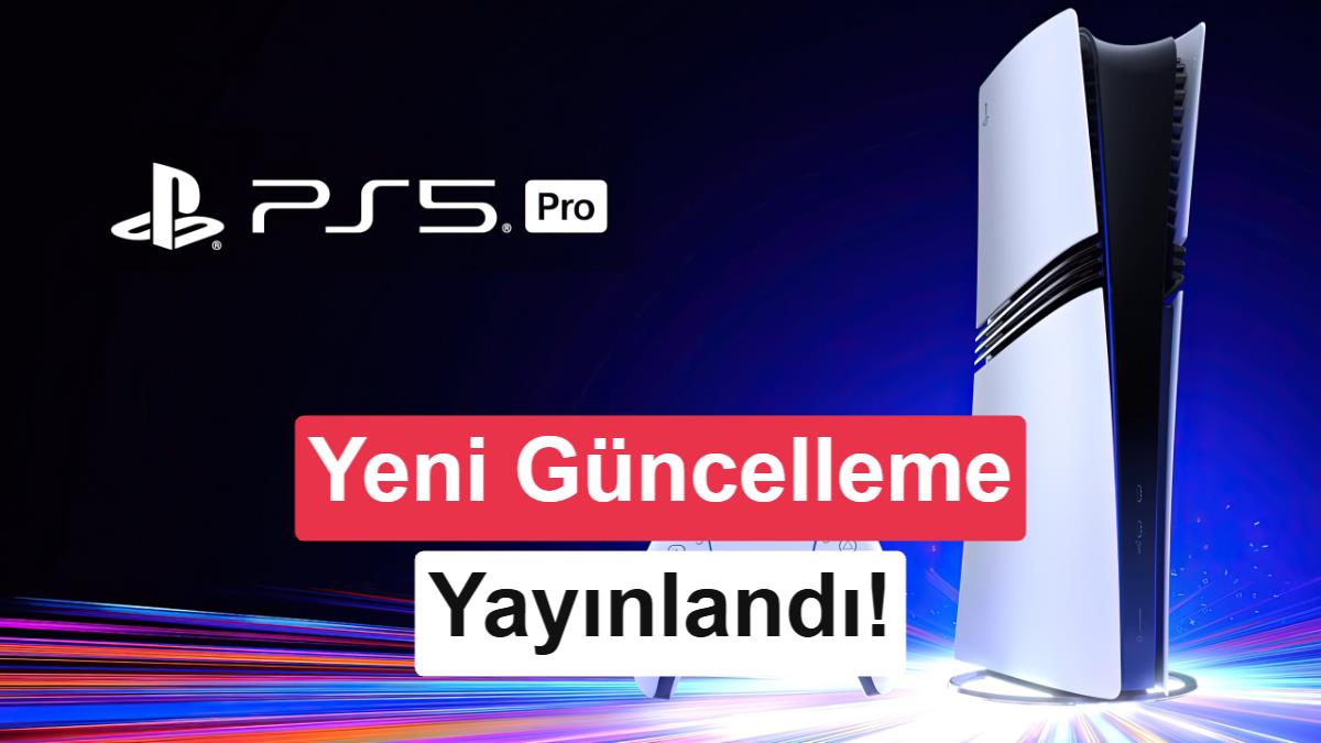 Yeni Playstation 5 güncellemesi yayınlandı: Büyük yenilik PS5 Pro'ya özel