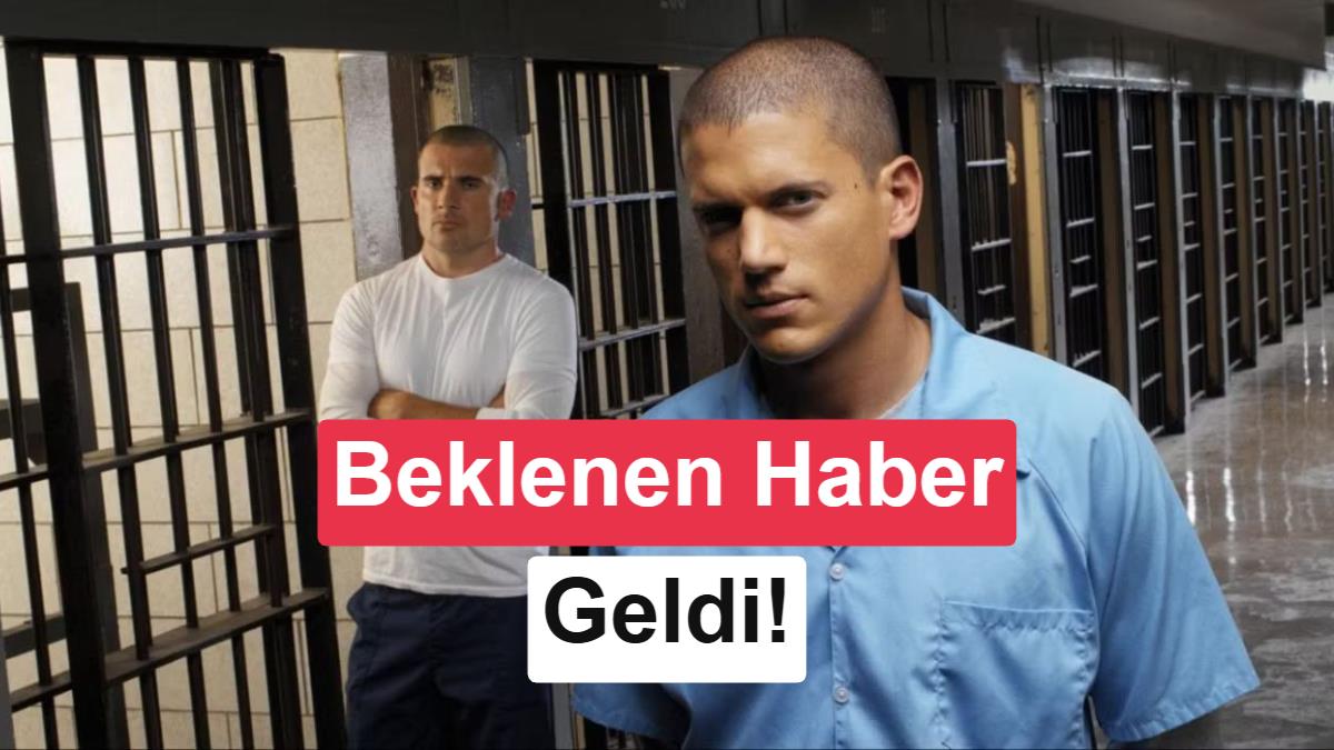 Yeni Prison Break dizisinden beklenen haber geldi